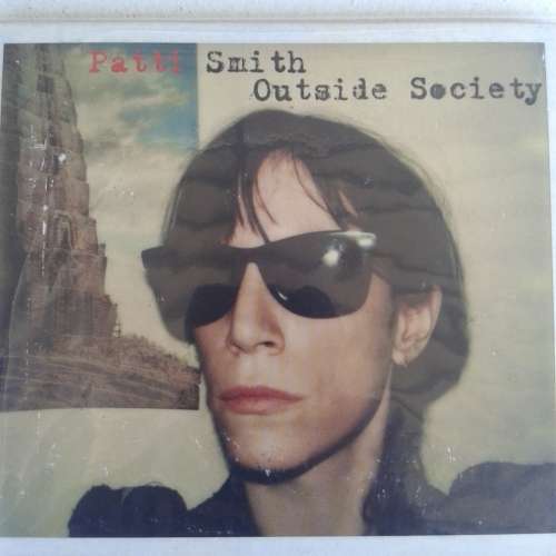 Patti Smith - Outside Society (2011)