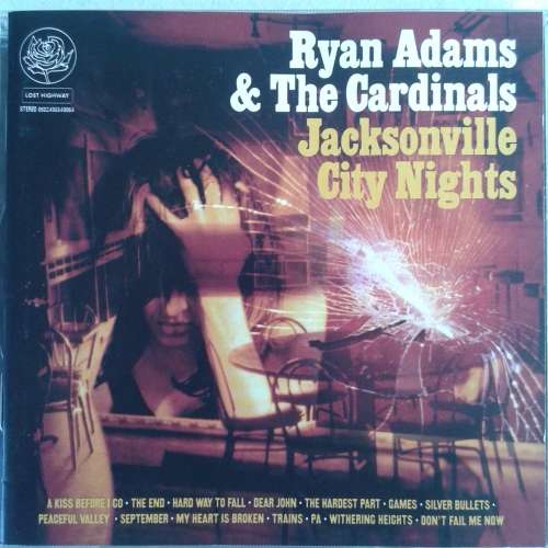 Ryan Adams & The Cardinals - Jacksonville City Nights (2005)