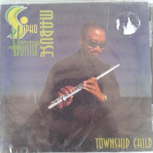 Sipho `Hotstix` Mabuse - Township Child (CD - 1996)