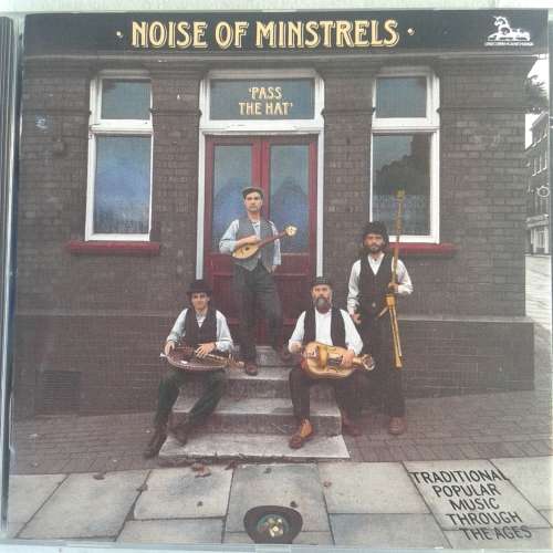 Noise Of Minstrels - Pass The Hat (1987)