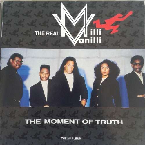 The Real Milli Vanilli - The Moment Of Truth (The 2nd Album) [CD] (1991)   [MD]