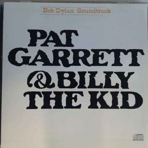 Bob Dylan - Pat Garrett & Billy The Kid [Import CD] (1973)