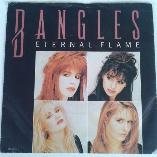 Bangles - Eternal Flame / What I Meant To Say (7` VINYL) [Import] (1989)
