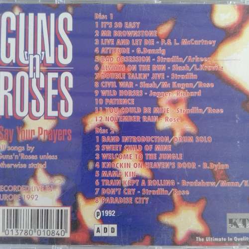 Guns N` Roses - Say Your Prayers (2CD) (Rare Live Unofficial CD) (1992)