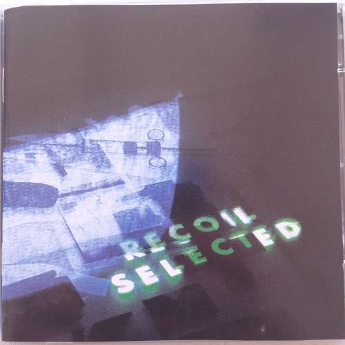 Recoil (Alan Wilder-Depeche Mode) - Selected (2CD) [Import] (2010) *Electro