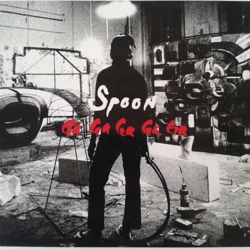 Spoon - Ga Ga Ga Ga Ga (2007) [Digi]