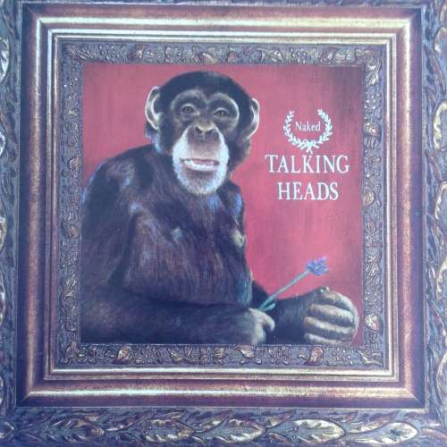 Talking Heads - Naked (1988)