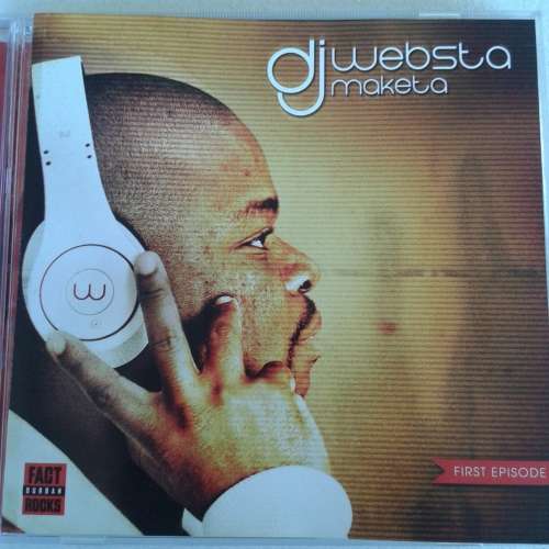 DJ Websta - Maketa First Episode (2011)