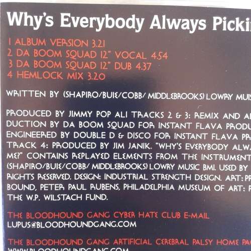 Bloodhound Gang - Why`s Everybody Always Pickin` On Me? [CD single] (1997)