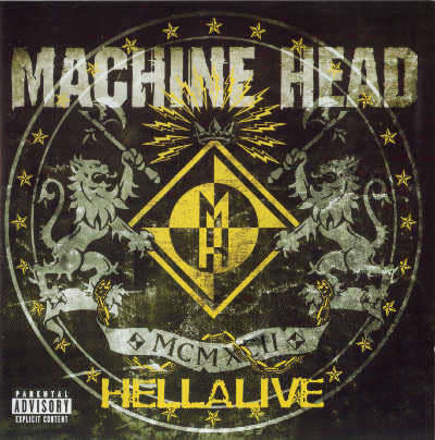 Machine Head - Hellalive (2003)