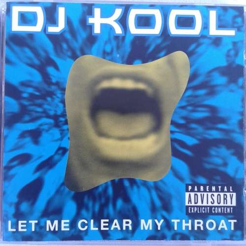 DJ Kool - Let Me Clear My Throat (1996)
