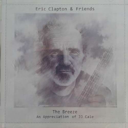 Eric Clapton & Friends - The Breeze (An Appreciation Of J.J. Cale) (2014)