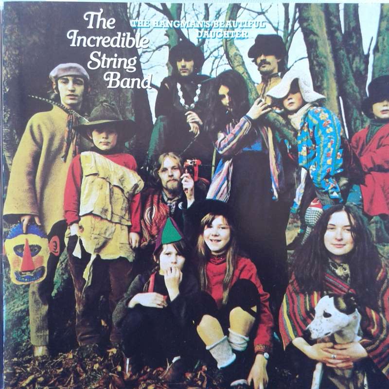 The Incredible String Band - The Hangman`s Beautiful Daughter (1968)