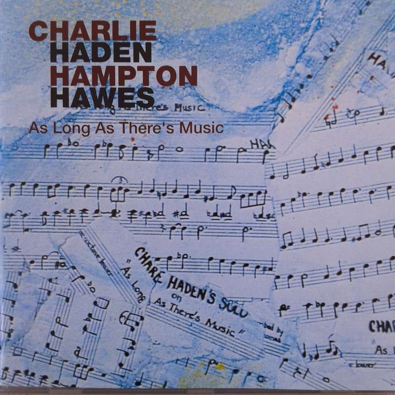 Charlie Haden / Hampton Hawes - As Long As There`s Music (1993)  Verve Records (CD)