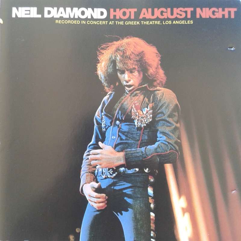 Neil Diamond - Hot August Night (2CD) (1972/re2005)