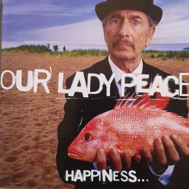 Our Lady Peace - Happiness (1999)