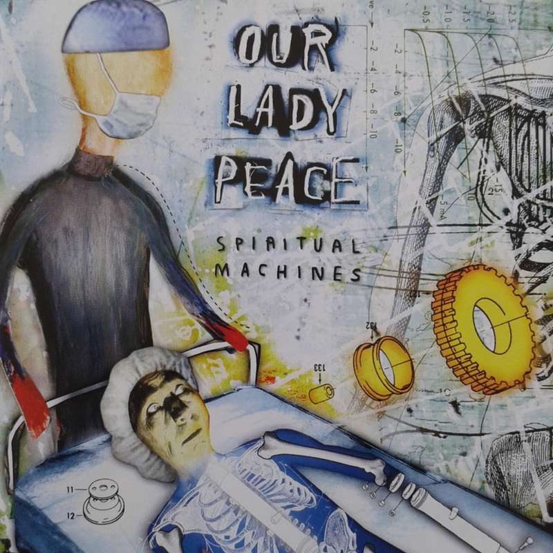 Our Lady Peace - Spiritual Machines (2000)