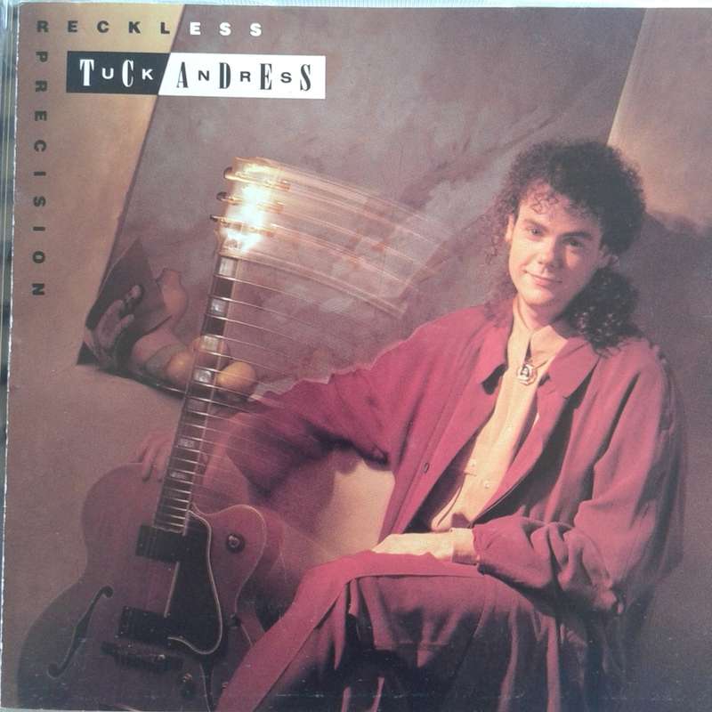 Tuck Andress - Reckless Precision (1990)