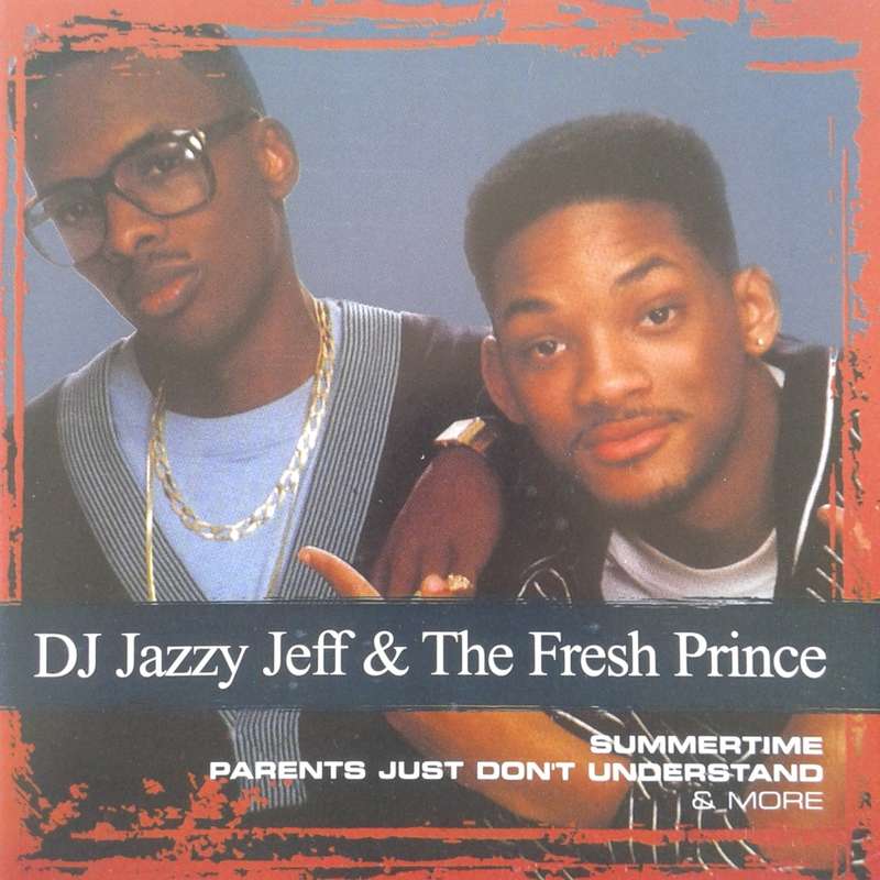DJ Jazzy Jeff & The Fresh Prince - Collections (2003)