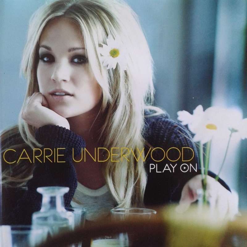 Carrie Underwood - Play On (2000)