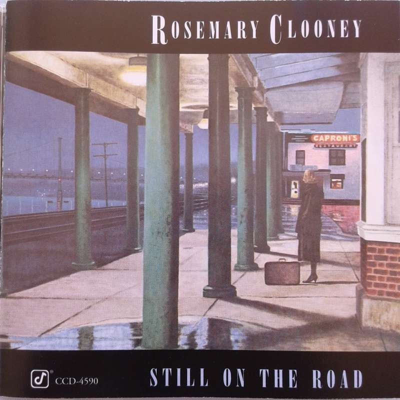 Rosemary Clooney - Still On The Road (1994)