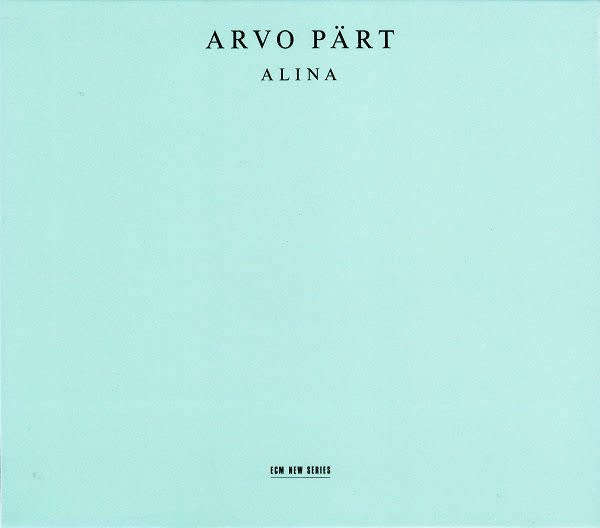 Arvo Pärt - Alina (1999)  [ECM]