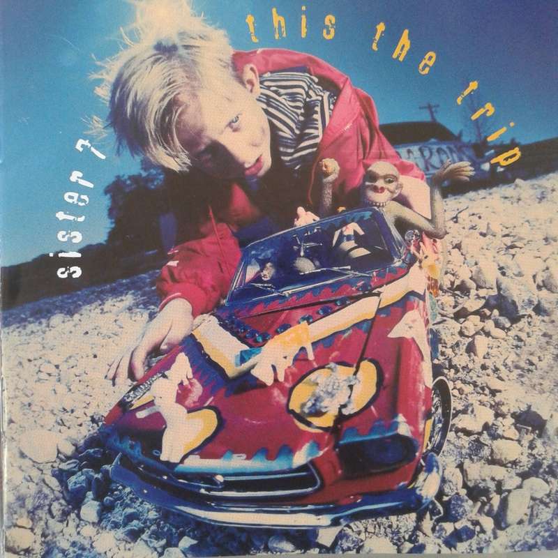 Sister 7 - This The Trip (1997)   *Alt Rock