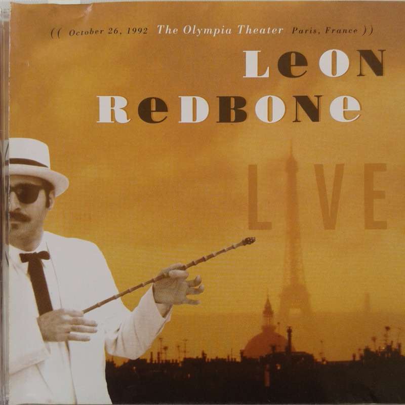 Leon Redbone - Live: October 26, 1992 The Olympia Theater Paris, France (2005)