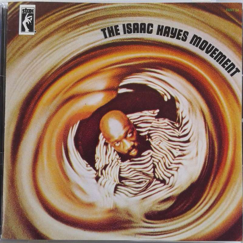 Isaac Hayes - The Isaac Hayes Movement (1970/re1992)