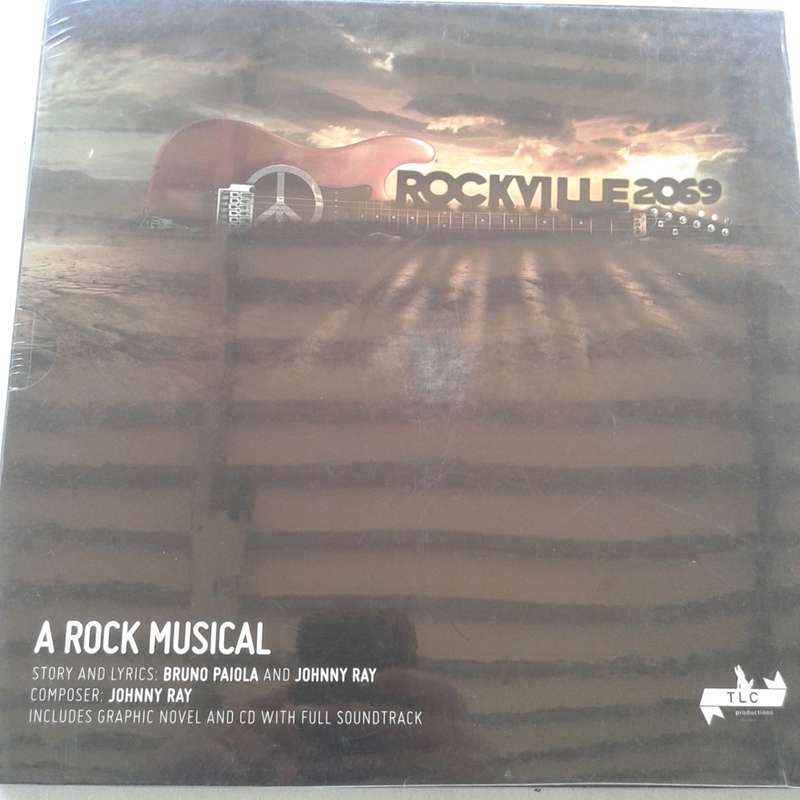 Rockville 2069: A Rock Musical (Johnny Ray) - Graphic Novel + CD