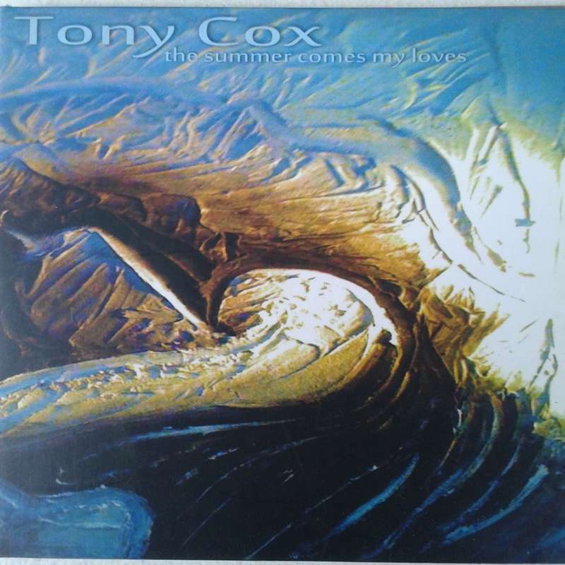 Tony Cox - The Summer Comes My Loves (2012)  *SIGNED