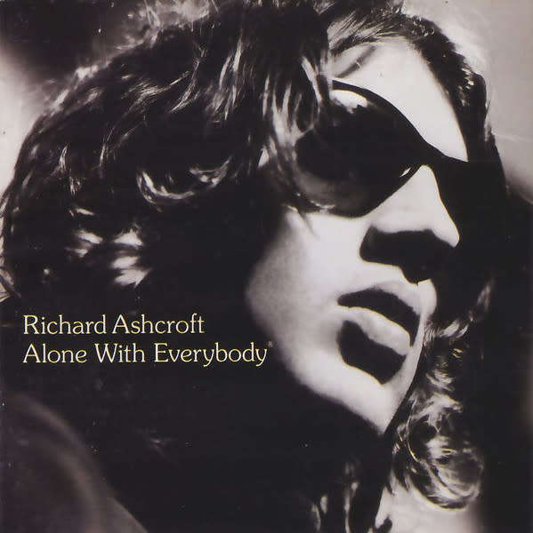Richard Ashcroft - Alone With Everybody (2000)