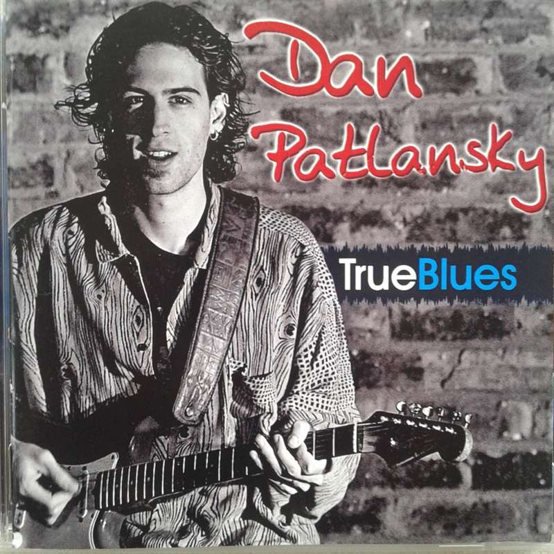 Dan Patlansky - True Blues (2004)    *Blues