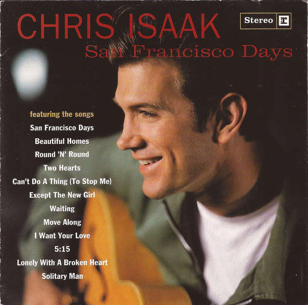 Chris Isaak - San Francisco Days (1993)
