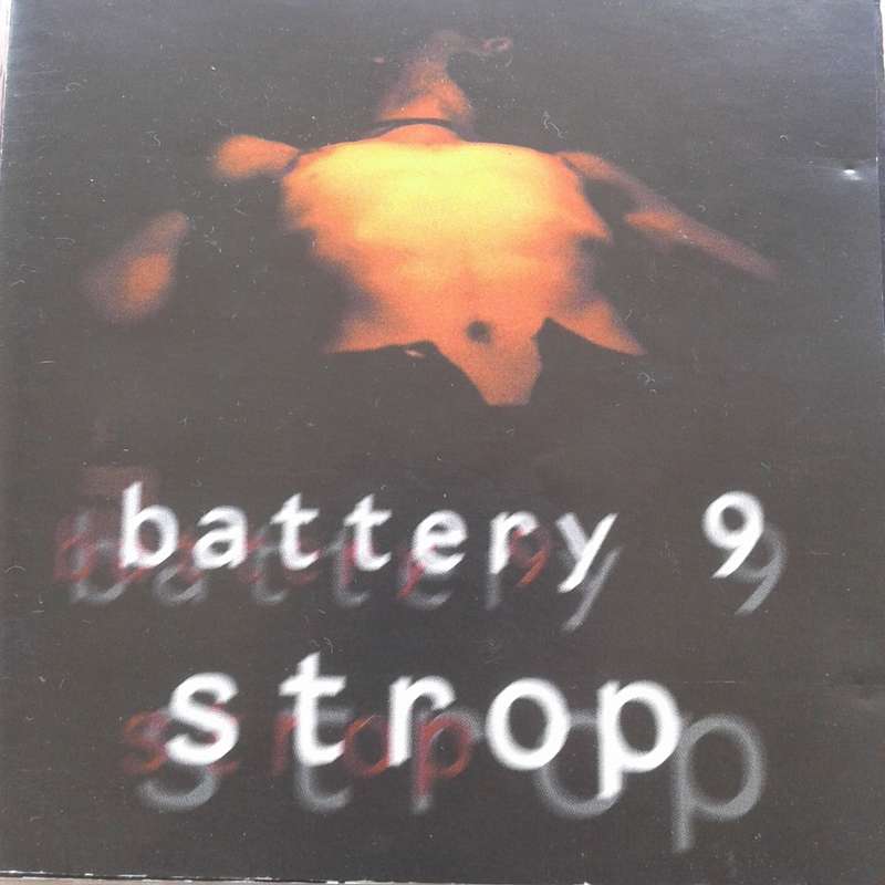Battery 9 - Strop (1996)