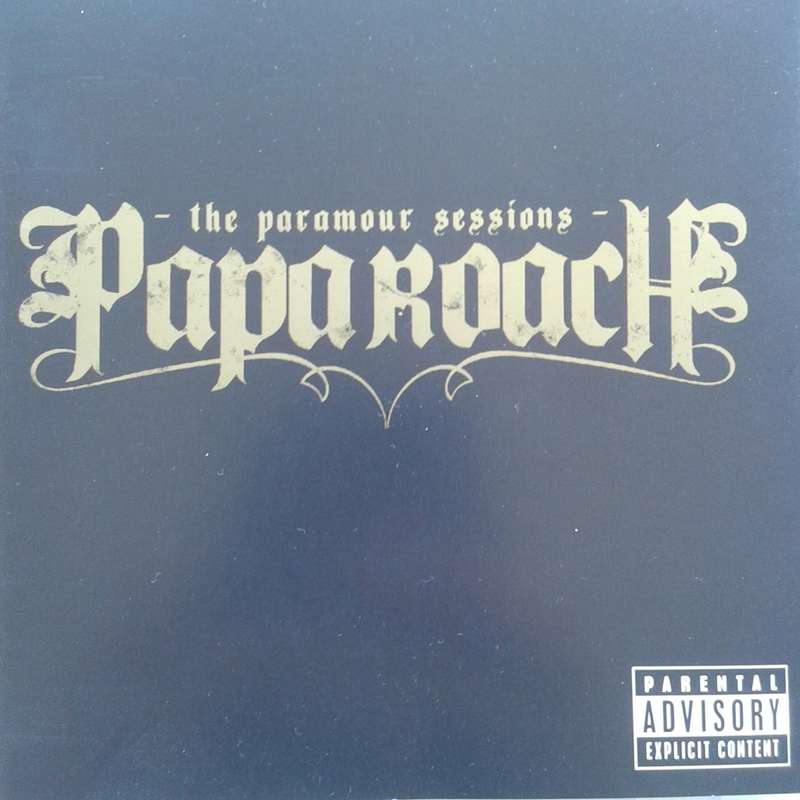 Papa Roach - The Paramour Sessions (2006)