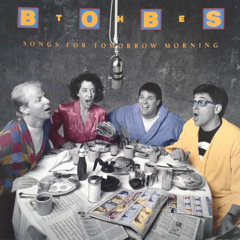 The Bobs - Songs For Tomorrow Morning (1988)  *Vocal/Folk/Pop