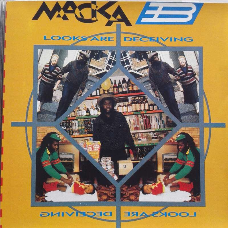 Macka B - Looks Are Deceiving (1990)