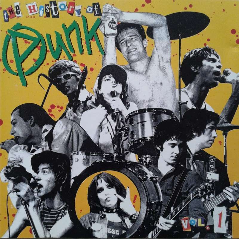 The History Of Punk Vol. 1 - Various Artists (1991)  [P]