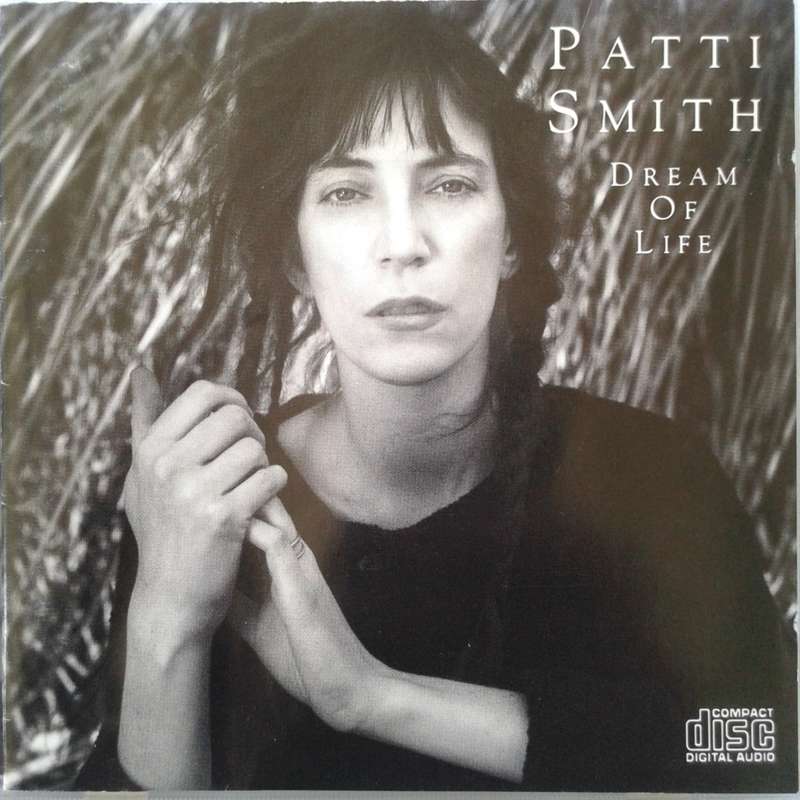 Patti Smith - Dream Of Life [Import] (1988)