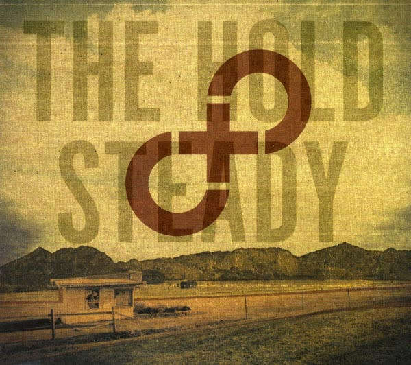 The Hold Steady - Stay Positive (2008)