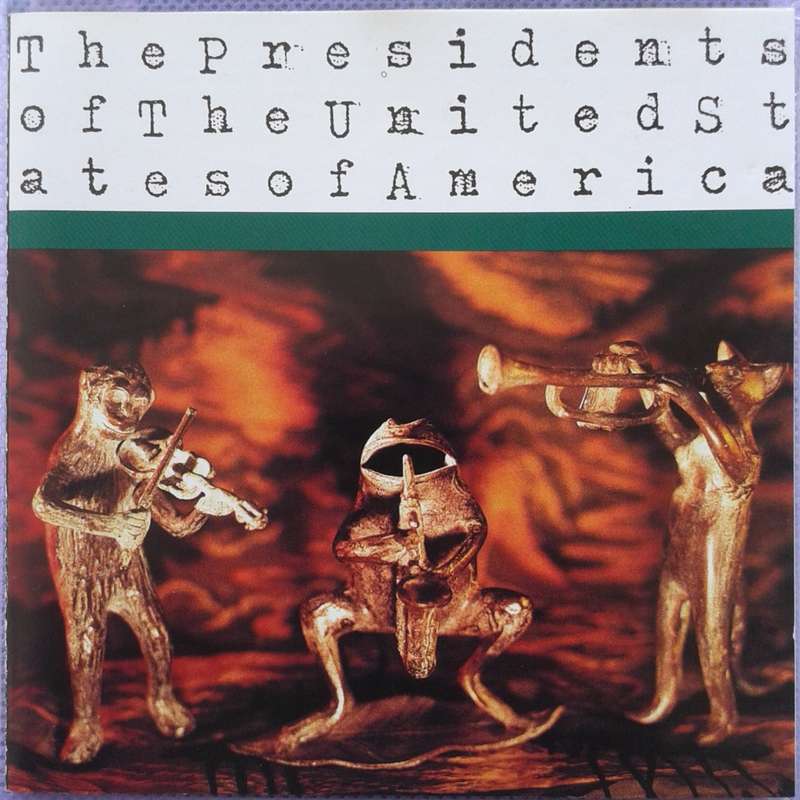 The Presidents Of The United States Of America - The Presidents... (CD 1995)