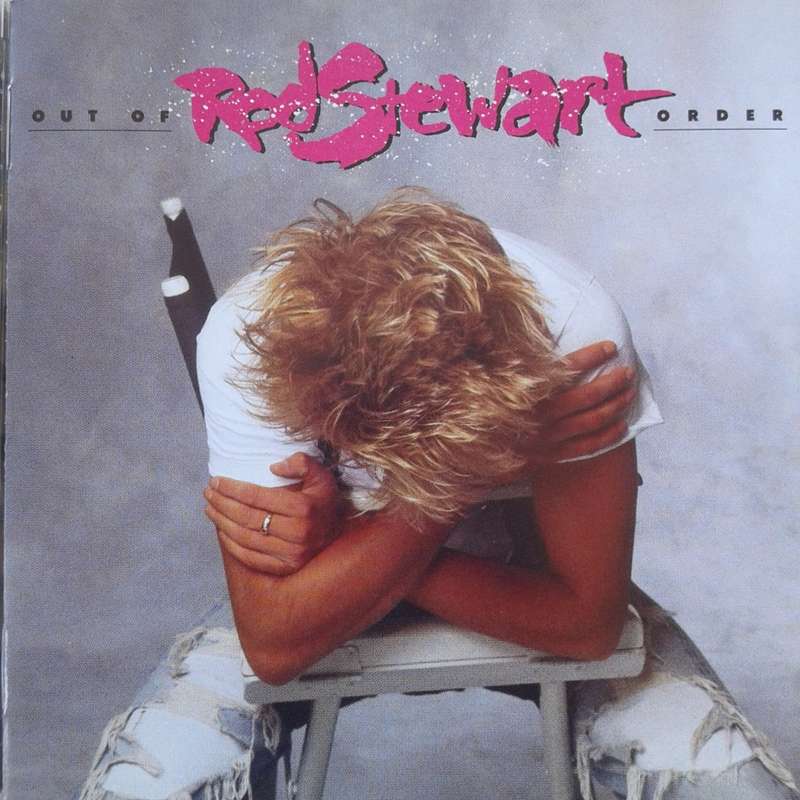 Rod Stewart - Out Of Order [Import CD] (1988)