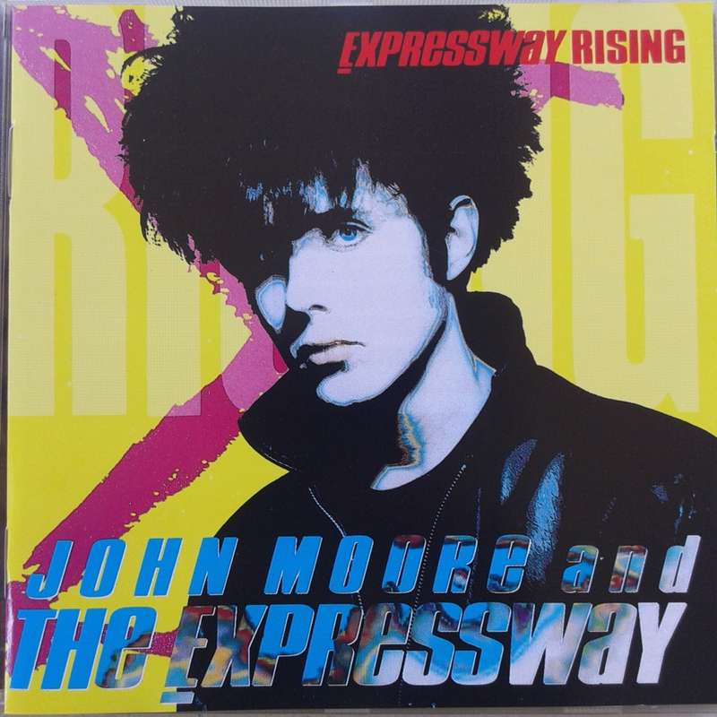 John Moore & The Expressway - Expressway Rising [Import CD] (1989)   [M]