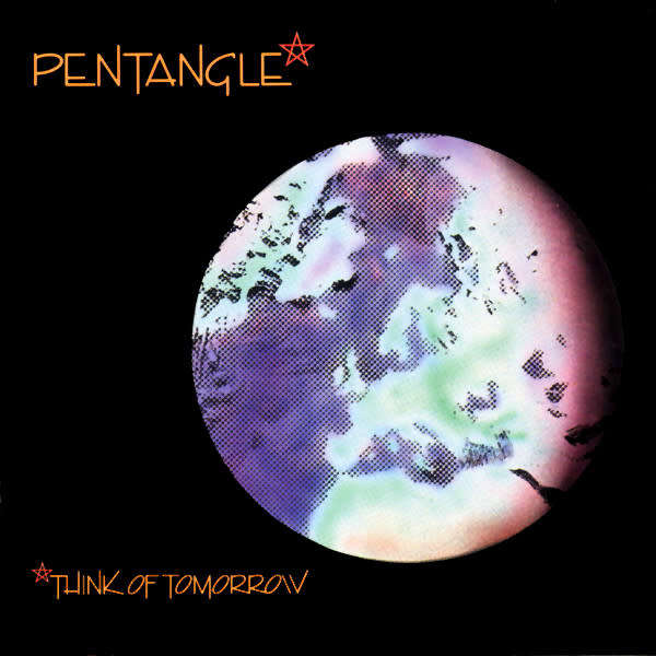 Pentangle - Think Of Tomorrow [Import CD] (1991)