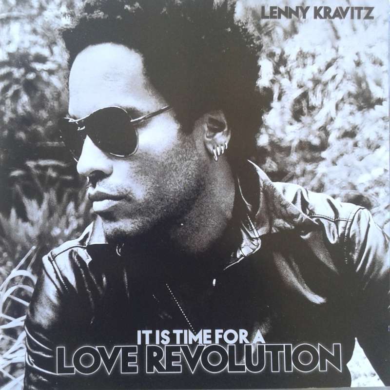 Lenny Kravitz - It Is Time For A Love Revolution (2008)