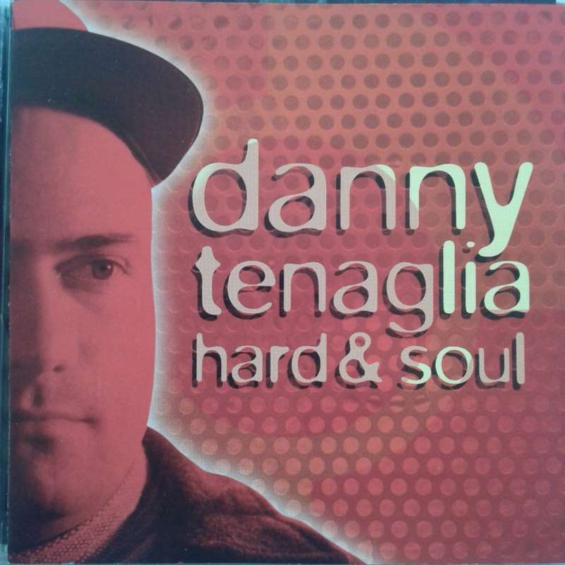 Danny Tenaglia - Hard & Soul [Import CD] (1995)    *House