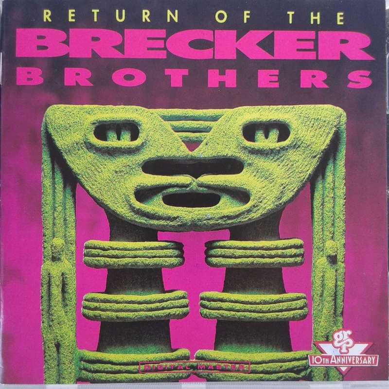 The Brecker Brothers - Return Of The Brecker Brothers [Import CD] (1992)