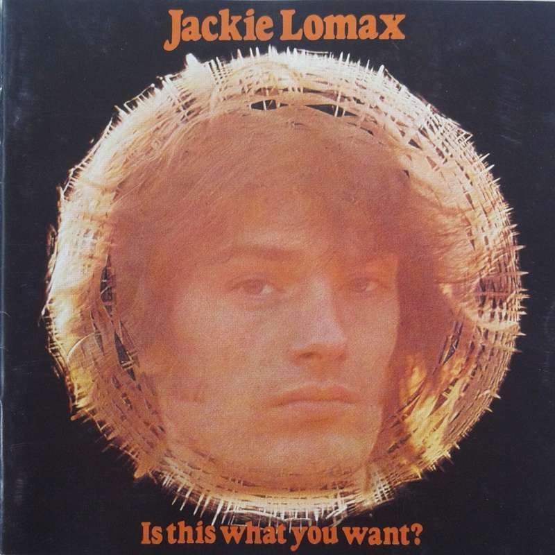 Jackie Lomax - Is This What You Want? [UK Import CD] (1969/re1991)