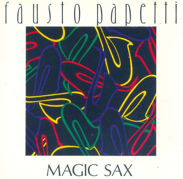Fausto Papetti - Magic Sax (1993 CD)        [J/D]